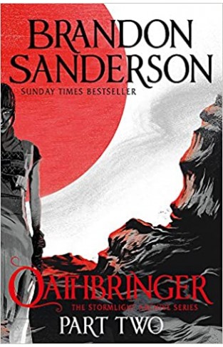 Oathbringer Part Two: The Stormlight Archive Book Three 